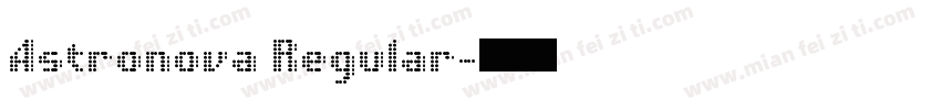 Astronova Regular字体转换